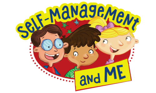 Self-Management and Me Self-Management and Me
